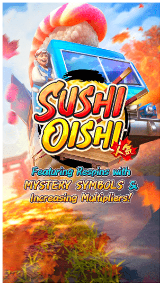 สล็อต PG SLOT Sushi Oishi PG สล็อต Games Superslot ซุปเปอร์สล็อต รวมสล็อต SUPERSLOT