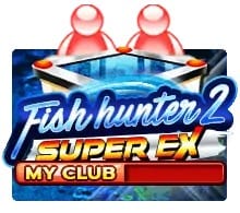 Fish Hunter 2 EX - My Clubslotxo apk Game SuperSlot